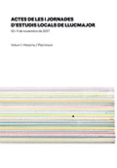 Imagen de portada del libro Actes de les I Jornades d'Estudis Locals de Llucmajor