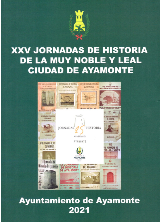 Imagen de portada del libro XXV Jornadas de historia de la muy noble y leal ciudad Ayamonte