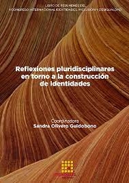 Imagen de portada del libro Reflexiones pluridisciplinares en torno a la construcción de identidades