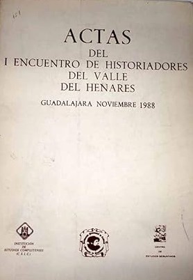 Imagen de portada del libro Actas del I Encuentro de Historiadores del Valle del Henares
