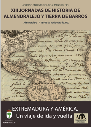 Imagen de portada del libro XIII Jornadas de Historia de Almendralejo y Tierra de Barros: Almendralejo, 17, 18 y 19 de noviembre de 2022