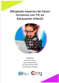 Imagen de portada del libro Dibujando espacios de futuro inclusivos con TIC en Educación Infantil