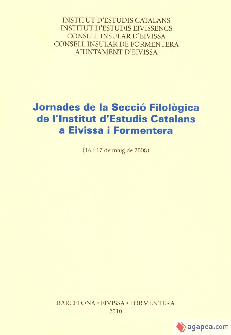 Imagen de portada del libro Jornades de la Secció Filològica de l'Institut d'Estudis Catalans a Eivissa i Formentera