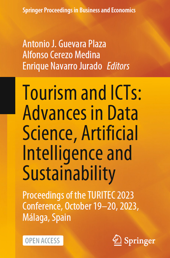 Imagen de portada del libro Tourism and ICTs. Advances in Data Science, Artificial Intelligence and Sustainability
