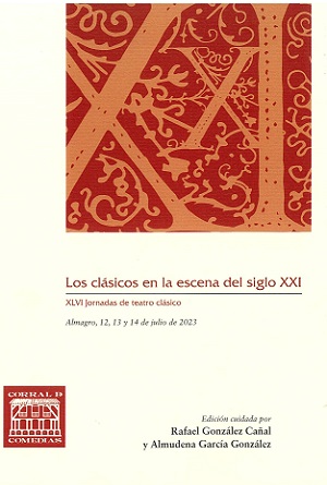 Imagen de portada del libro Los clásicos en la escena del siglo XXI