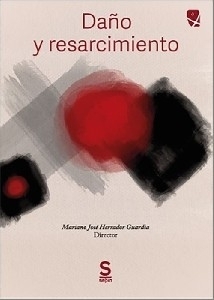 Imagen de portada del libro Daño y resarcimiento