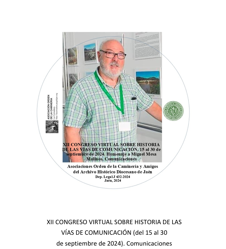 Imagen de portada del libro XII CONGRESO VIRTUAL SOBRE HISTORIA DE LAS VÍAS DE COMUNICACIÓN (del 15 al 30 de septiembre de 2024)