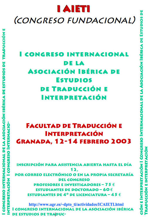 Imagen de portada del libro II Congreso Internacional de la Asociación Ibérica de Estudios de Traducción e Interpretación (AIETI) Universidad de Granada, 12-14 de febrero de 2003